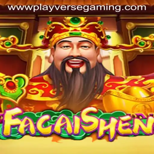 FaCaiShen: A New Adventure in Playverse Gaming