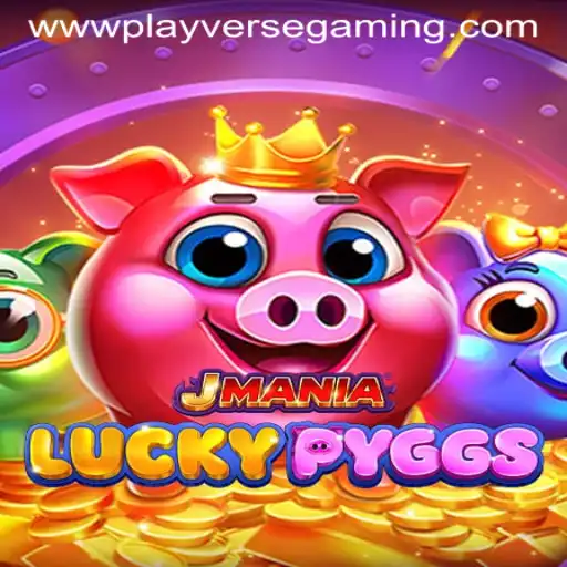 Exploring the World of JManiaLuckyPyggs: The Latest Addition to Playverse Gaming