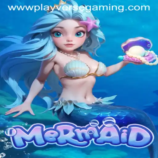 Dive into the Enchanting World of Mermaid: A Playverse Gaming Adventure