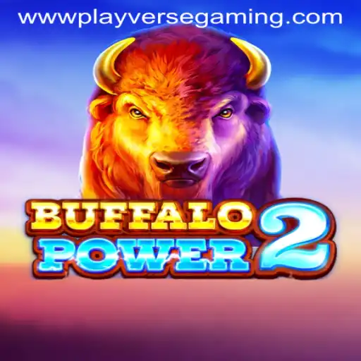 Discover BuffaloPower2: An Exciting Adventure in Playverse Gaming