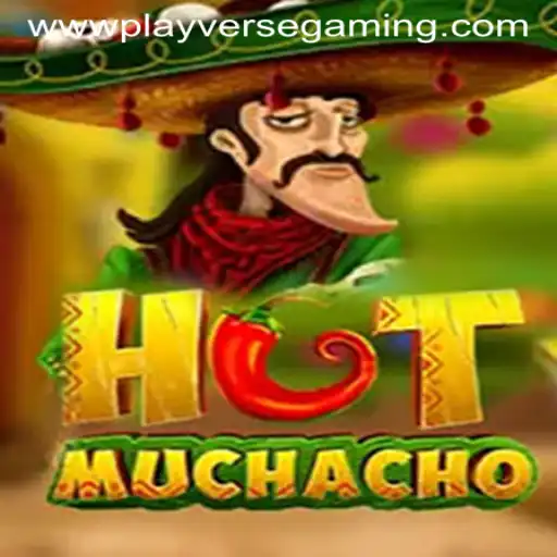 HotMuchacho: The Latest Craze from Playverse Gaming