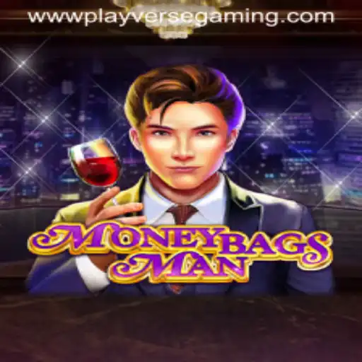 Discovering MoneybagsMan: A New Era in Playverse Gaming