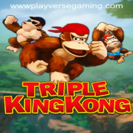 Exploring the World of TripleKingKong: A Playverse Gaming Adventure