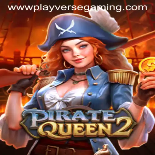 PirateQueen2: A Hidden Gem in Playverse Gaming's Treasure Chest